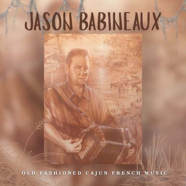 Cover art for Old Fashioned Cajun French Music